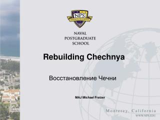 Rebuilding Chechnya