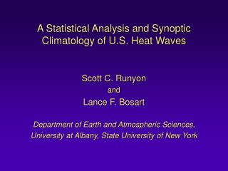A Statistical Analysis and Synoptic Climatology of U.S. Heat Waves