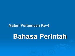 Materi Pertemuan Ke-4