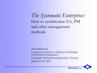 The Systematic Enterprise: How to synchronize EA, PM and other management methods