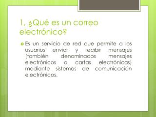 1, ¿Qué es un correo electrónico?