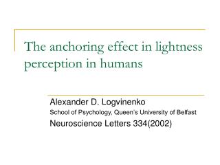 The anchoring effect in lightness perception in humans