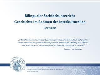 Bilingualer Sachfachunterricht Geschichte im Rahmen des Interkulturellen Lernens