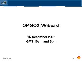 OP SOX Webcast