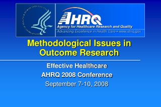 Methodological Issues in Outcome Research