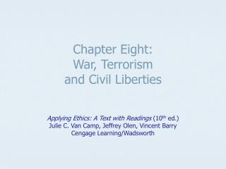 Chapter Eight: War, Terrorism and Civil Liberties