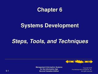 Chapter 6 Systems Development Steps, Tools, and Techniques