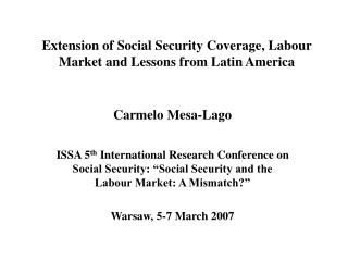 Extension of Social Security Coverage, Labour Market and Lessons from Latin America