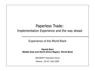 Paperless Trade: Implementation Experience and the way ahead
