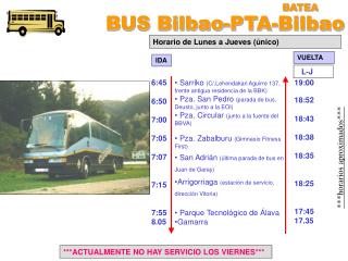 BUS Bilbao-PTA-Bilbao