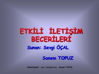 ETKİLİ İLETİŞİM BECERİLERİ