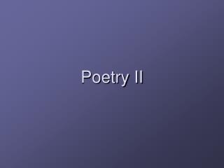 Poetry II