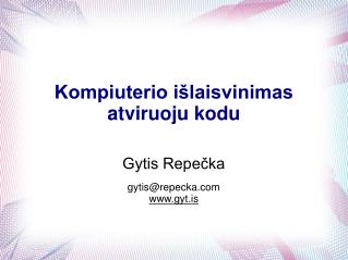 Gytis Repečka gytis@repecka gyt.is