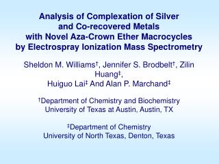 Analysis of Complexation of Silver and Co-recovered Metals