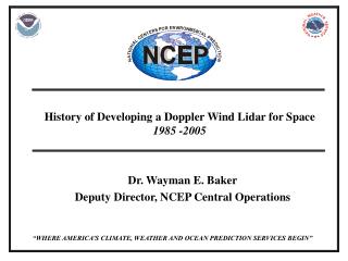 History of Developing a Doppler Wind Lidar for Space 1985 -2005
