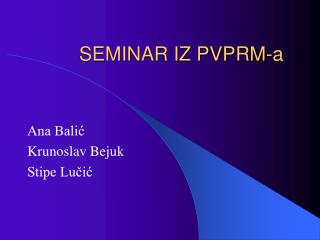 SEMINAR IZ PVPRM-a