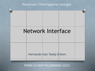 Network Interface