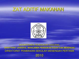 ZAT ADITIF MAKANAN