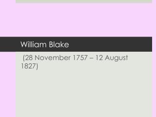 William Blake