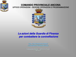 COMANDO PROVINCIALE ANCONA UFFICIO OPERAZIONI – SEZIONE OPERAZIONI E PROGRAMMAZIONE