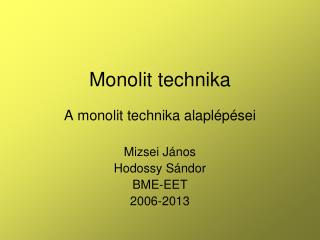Monolit technika