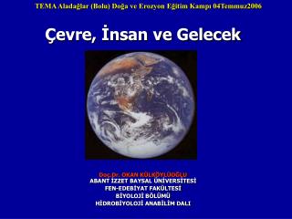 Çevre, İnsan ve Gelecek