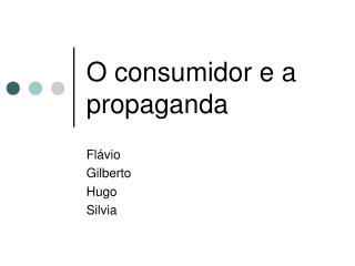 O consumidor e a propaganda