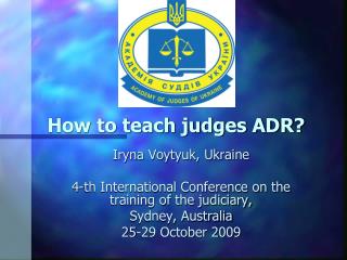 How to teach judges ADR?