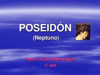 POSEIDÓN (Neptuno)
