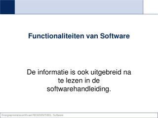 Functionaliteiten van Software