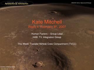 Kate Mitchell Week 4: February 8 th , 2007