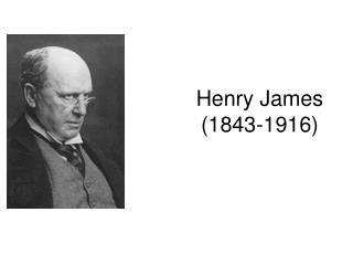 Henry James (1843-1916)