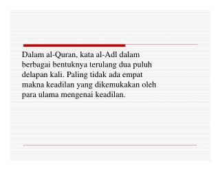 Dalam al-Quran, kata al-Adl dalam