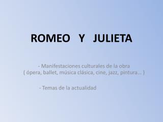 ROMEO Y JULIETA