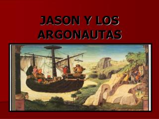 JASON Y LOS ARGONAUTAS