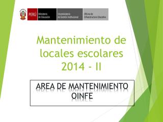 Mantenimiento de locales escolares 2014 - II