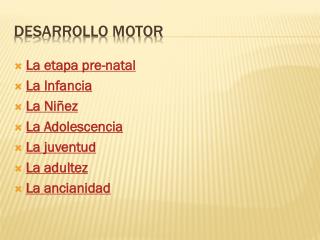 Desarrollo Motor