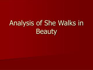 Analysis of She Walks in Beauty