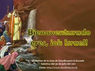 Bienaventurado eres, ¡oh Israel!