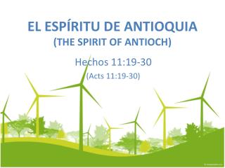 EL ESPÍRITU DE ANTIOQUIA (THE SPIRIT OF ANTIOCH)