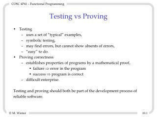 Testing vs Proving