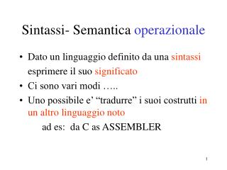 Sintassi- Semantica operazionale