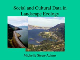 Social and Cultural Data in Landscape Ecology
