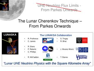 The Lunar Cherenkov Technique – From Parkes Onwards