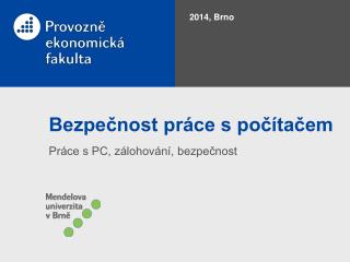 Bezpečnost práce s počítačem