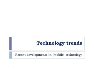 Technology trends