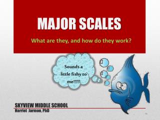 MAJOR SCALES