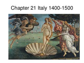 Chapter 21 Italy 1400-1500