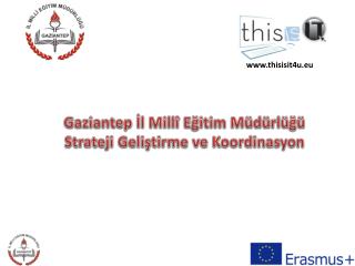 Gaziantep İl Millî Eğitim Müdürlüğü Strateji Geliştirme ve Koordinasyon