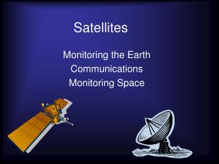 Satellites